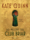 Las mujeres del Club Briar